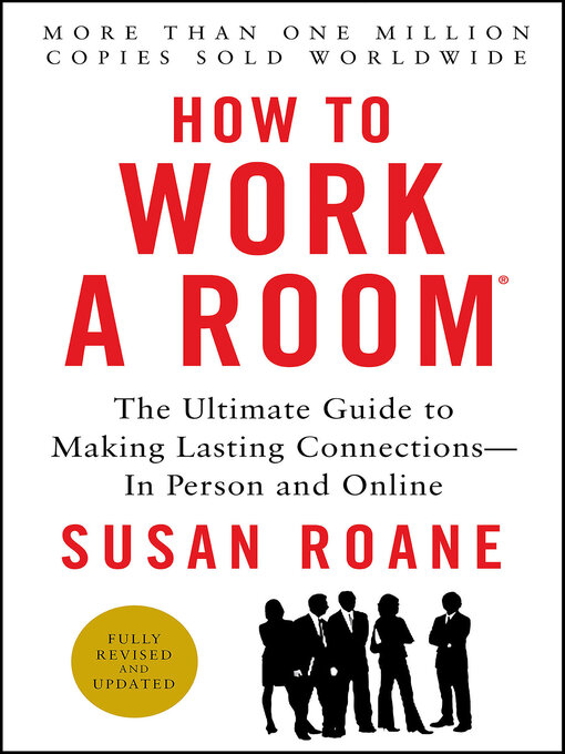 Title details for How to Work a Room by Susan RoAne - Wait list